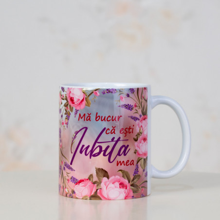 Cană ceramică „Mă bucur că ești IUBITA mea”, trandafiri & lavandă